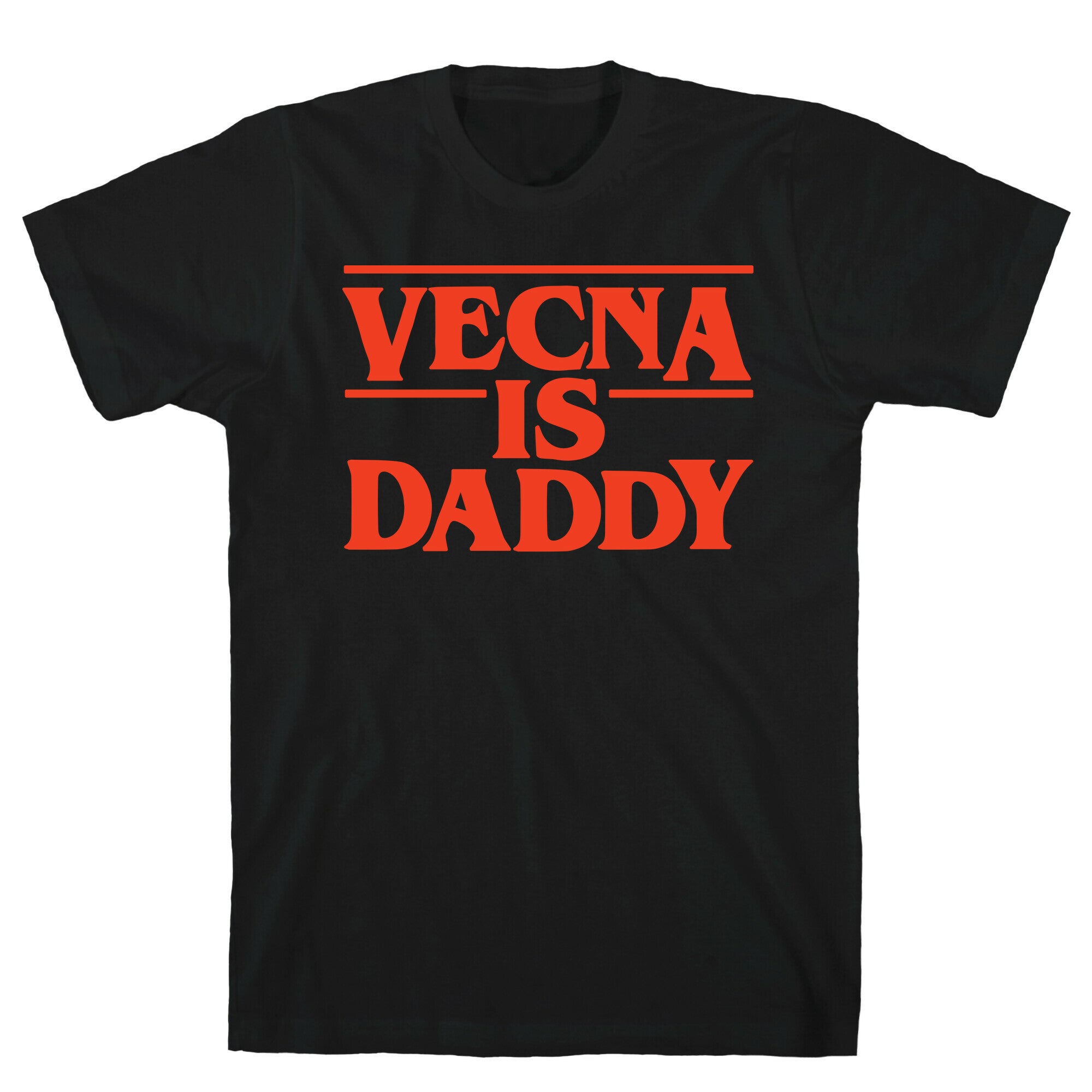 Vecna is Daddy T-Shirt